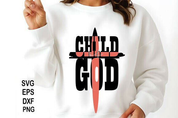 Child of God Svg, Christian PNG for T-Shirt Designs