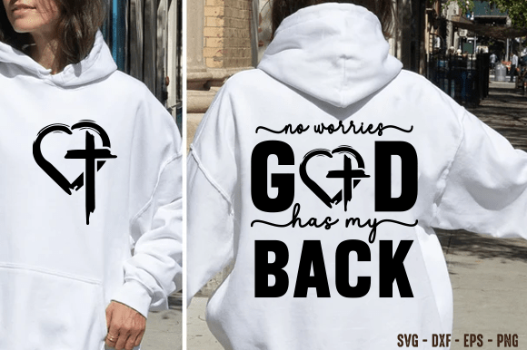 God Has My Back SVG: Christian T-Shirt Designs