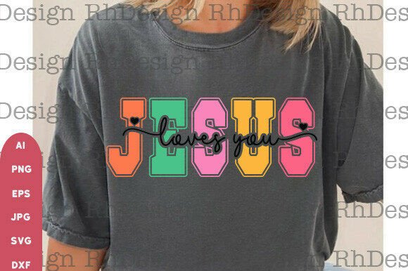 Jesus Loves You PNG: T-Shirt Designs for Content Publishers