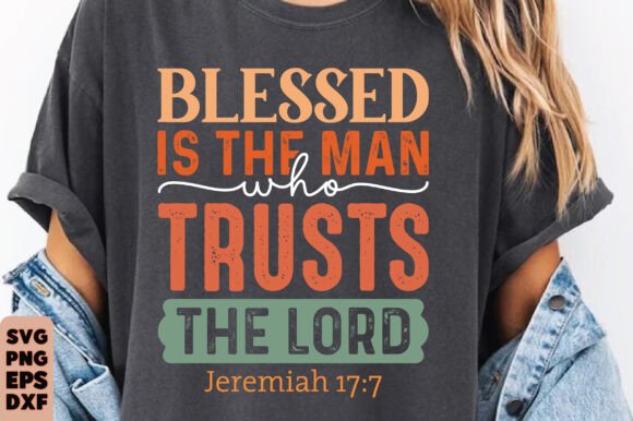 Trusts the Lord, Christian Bible Verse