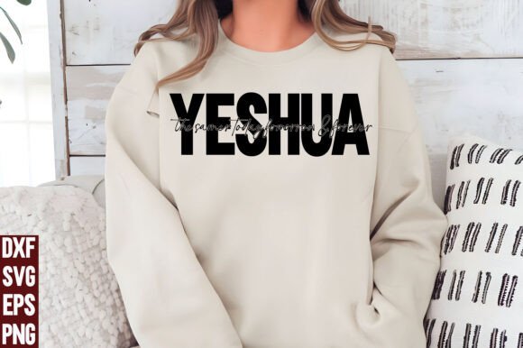 Yeshua Shirt PNG: Christian Sweatshirt Design for T-Shirt Designs